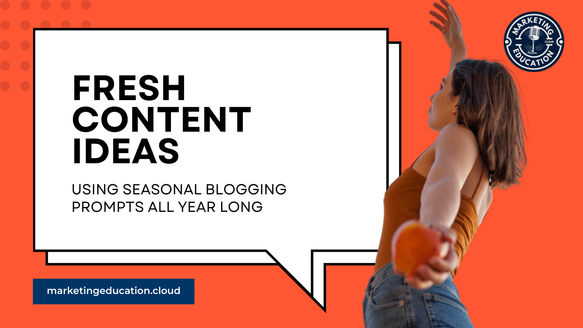 Seasonal blogging prompts